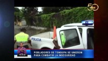 Pobladores de Tonsupa se unen para combatir inseguridad