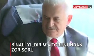 Torunundan Binali Yıldırım'ı alt üst eden soru