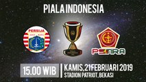 Jadwal Live Piala Indonesia, Persija Jakarta Vs PS Tira, Kamis Pukul 15.00 WIB
