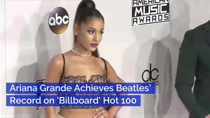 Ariana Grande Matches Beatles Music Record