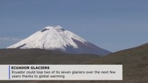 Climate change threatens 2 of Ecuador's 7 glaciers