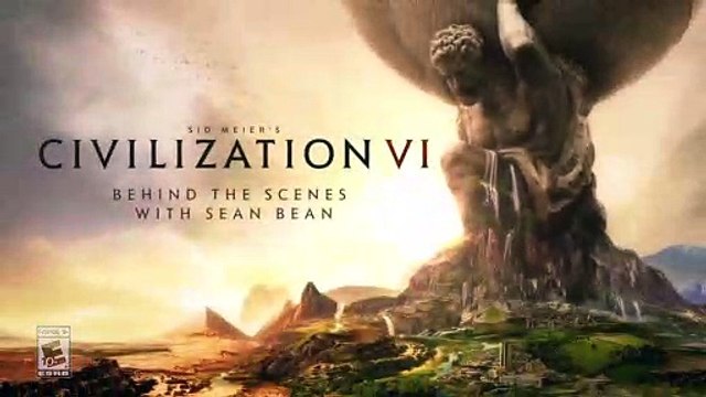 Sid Meier's Civilization VI - Sean Bean