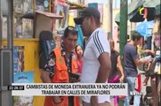 Miraflores: cambistas de moneda extranjera ya no podrán trabajar en la calle