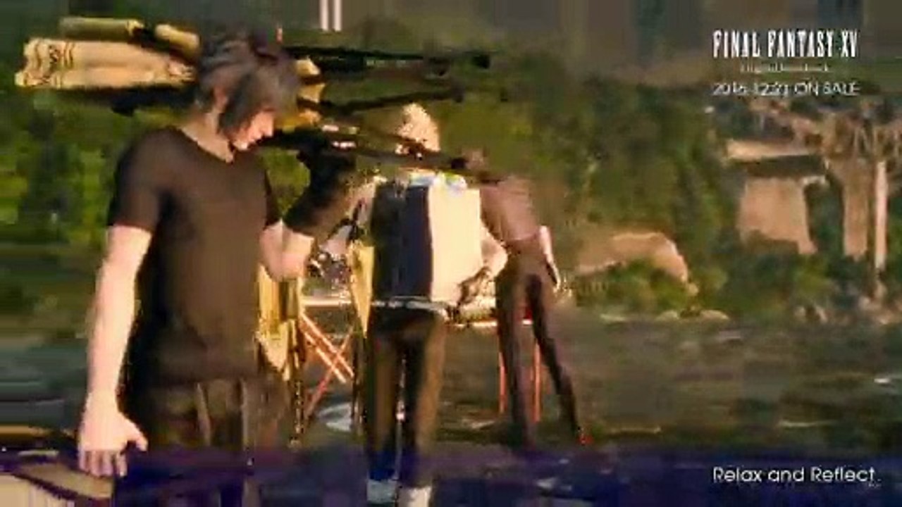 Final Fantasy XV - Relax and Reflect