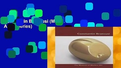 Constantin Brancusi (MoMA Artist Series)
