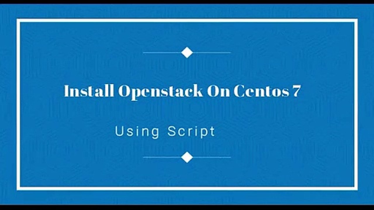 Install Openstack On Centos7 Using Script