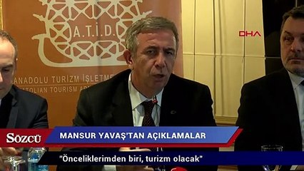 Mansur Yavaş:  Önceliklerimden biri, turizm olacak