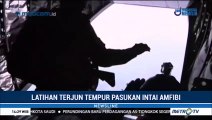 Melihat Latihan Terjun Tempur Pasukan Intai Amfibi TNI AL