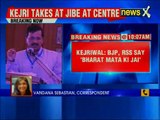 BJP-RSS back stabbing Bharat Mata, says Delhi CM Arvind Kejriwal