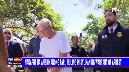Nakapiit na Amerikanong pari, muling inisyuhan ng warrant of arrest