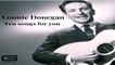 Lonnie Donegan - Puttin on the style