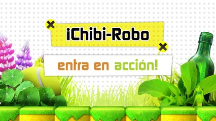 Chibi-Robo!: Zip Lash - Tráiler de presentación