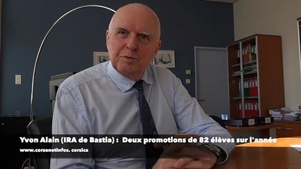Yvon Alain (IRA) de Bastia : "Deux promotions de 82 élèves sur l'année"