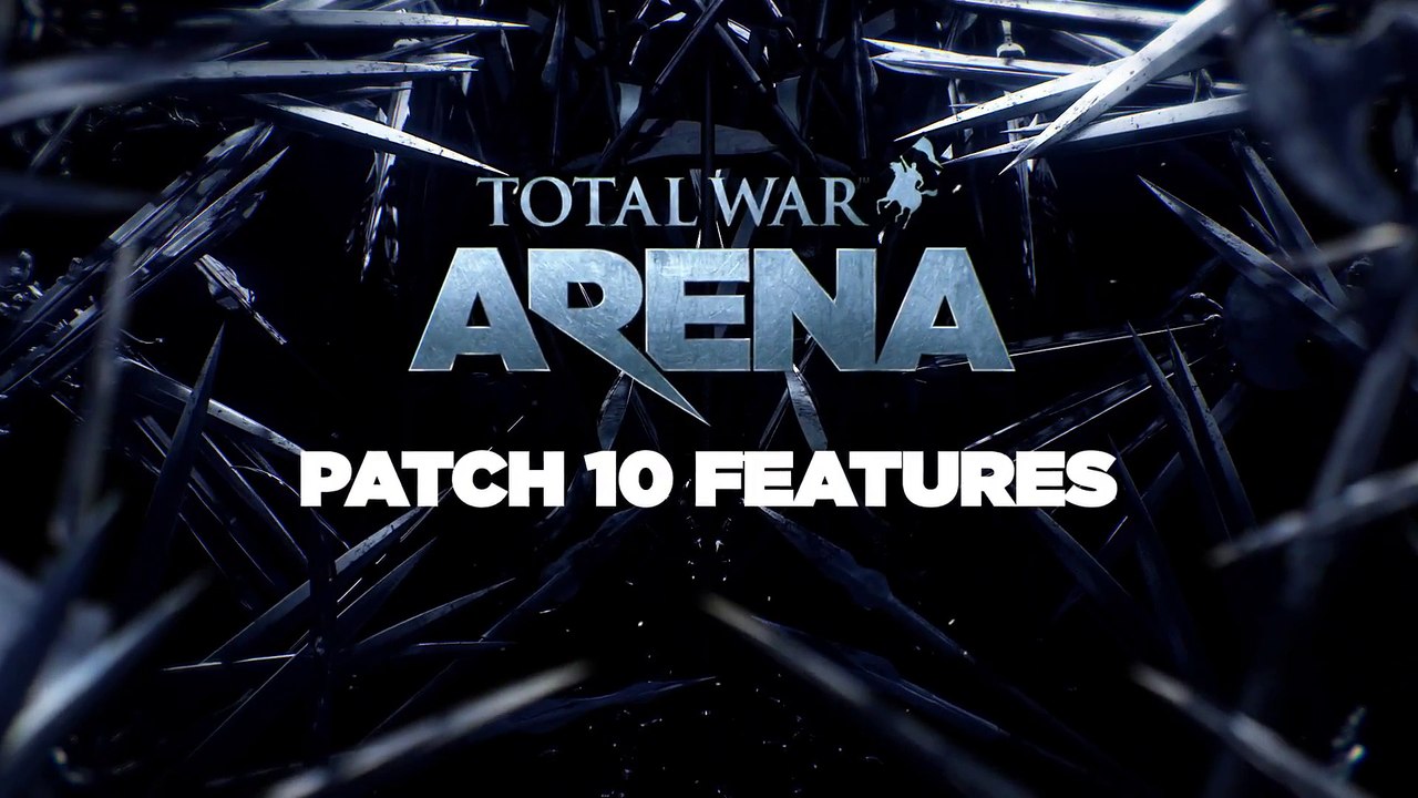 Total War: Arena - Actualización (parche 10)