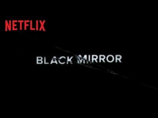 Black Mirror | Teaser: Season 3 | Netflix