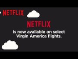 How to Stream Netflix on a Plane | Netflix x Virgin America | Netflix