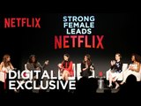 Strong Female Leads | There’s Never Enough TV | Netflix