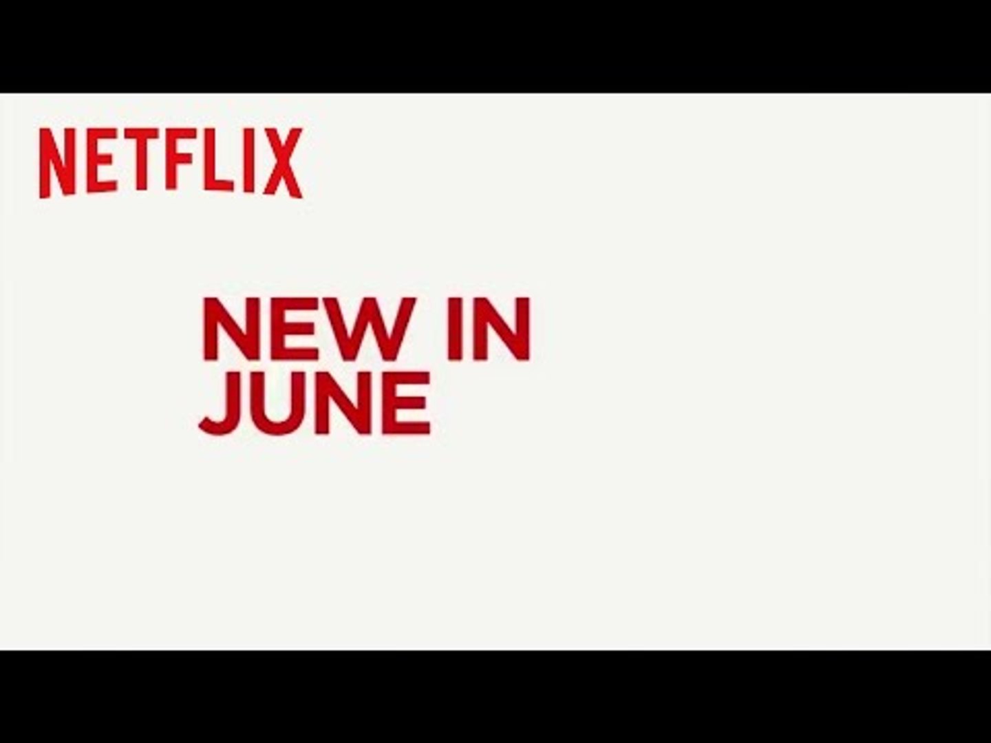 New to Netflix US | June 2017 | Netflix