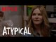 Atypical | Clip: Sam's Going to Start Dating | Netflix