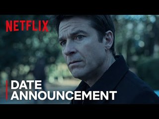 Ozark: Season 2 | Date Announcement [HD] | Netflix