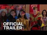 Best. Worst. Weekend. Ever. | Official Trailer [HD] | Netflix