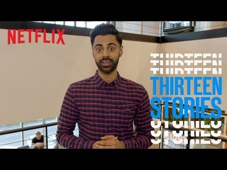 13 Stories with Hasan Minhaj | Patriot Act | Netflix
