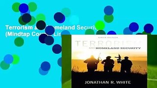 Terrorism and Homeland Security (Mindtap Course List)