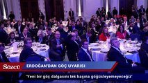 Erdoğan’dan Avrupa’ya göç uyarısı
