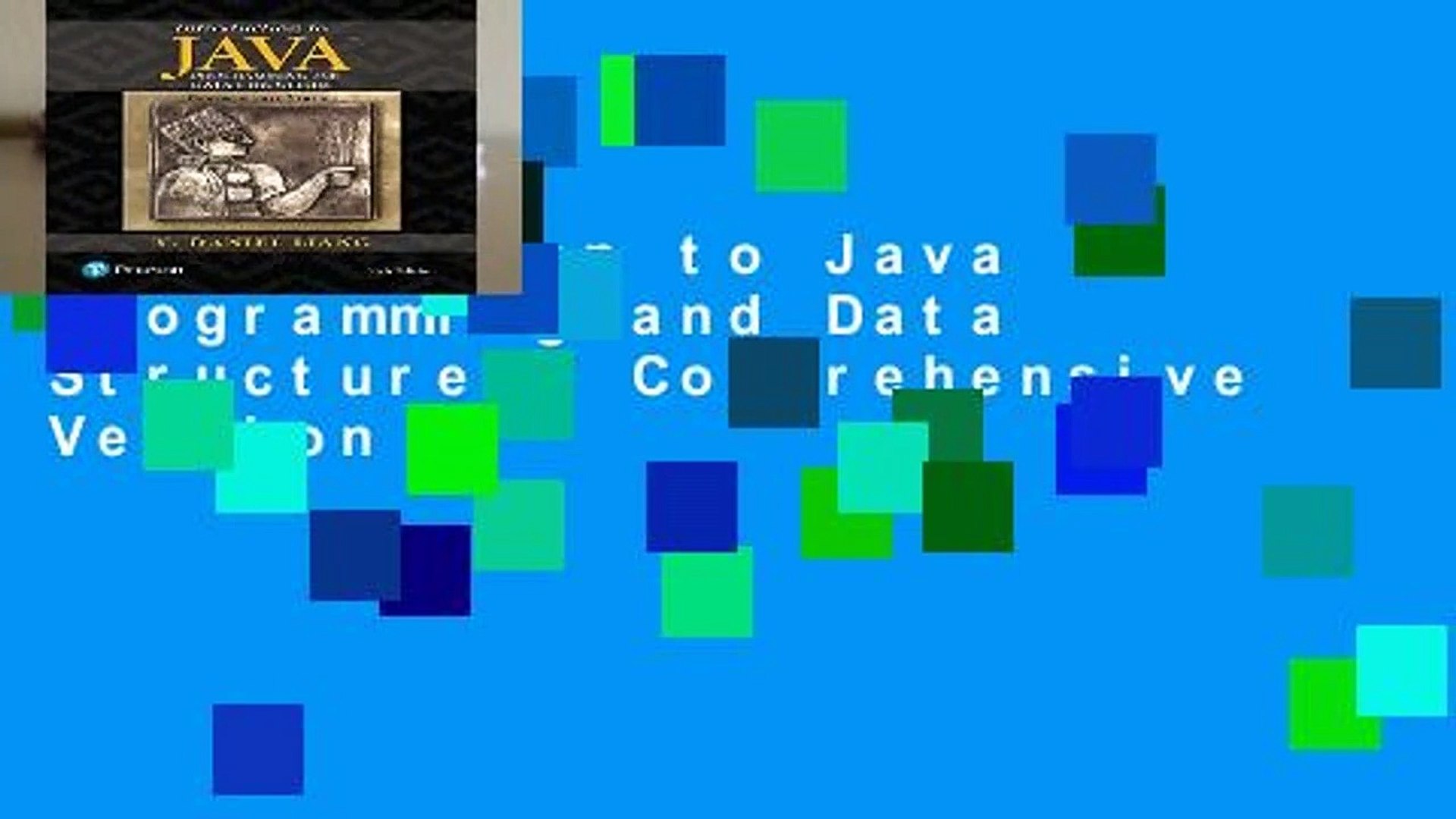 Introduction to Java Programming and Data Structures, Comprehensive Version