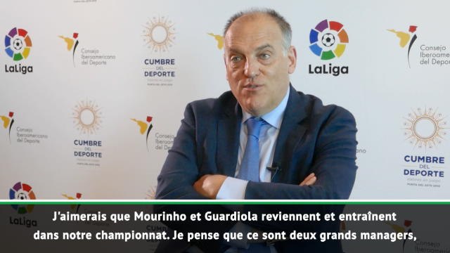 La Liga - Tebas : J'aimerais que Mourinho et Guardiola reviennent en Liga