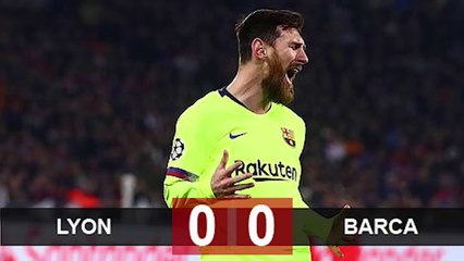 Lyon 0-0 Barcelona - HIGHLIGHTS & GOALS 2019 HD
