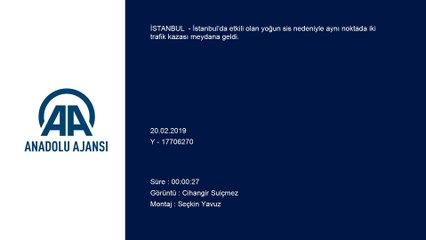 İstanbul’da yoğun sis kazalara neden oldu