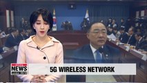 Finance minister says launch of 5G wireless network will help raise people's quality of life