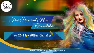 Skin And Hair Consultation In Chandigarh - Facelift - Hair Fall Treatment In India