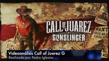 Videoanálisis Call of Juarez: Gunslinger - Videoanálisis