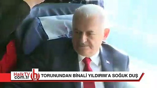 Binali Yıldırım'a torunundan soğuk duş