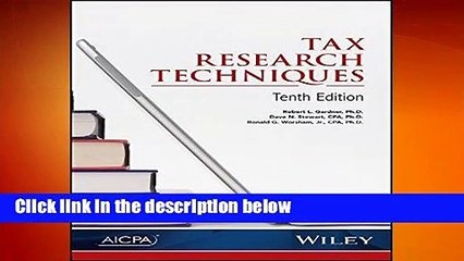 Tax Research Techniques, 10th Edition