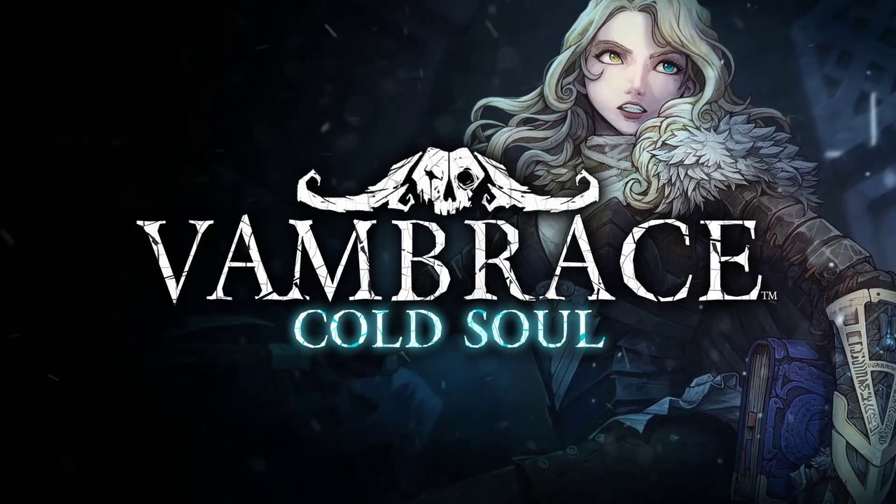 Vambrace  Cold Soul - Announcement Trailer