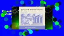 Examples   Explanations: Secured Transactions, 5th Ed.