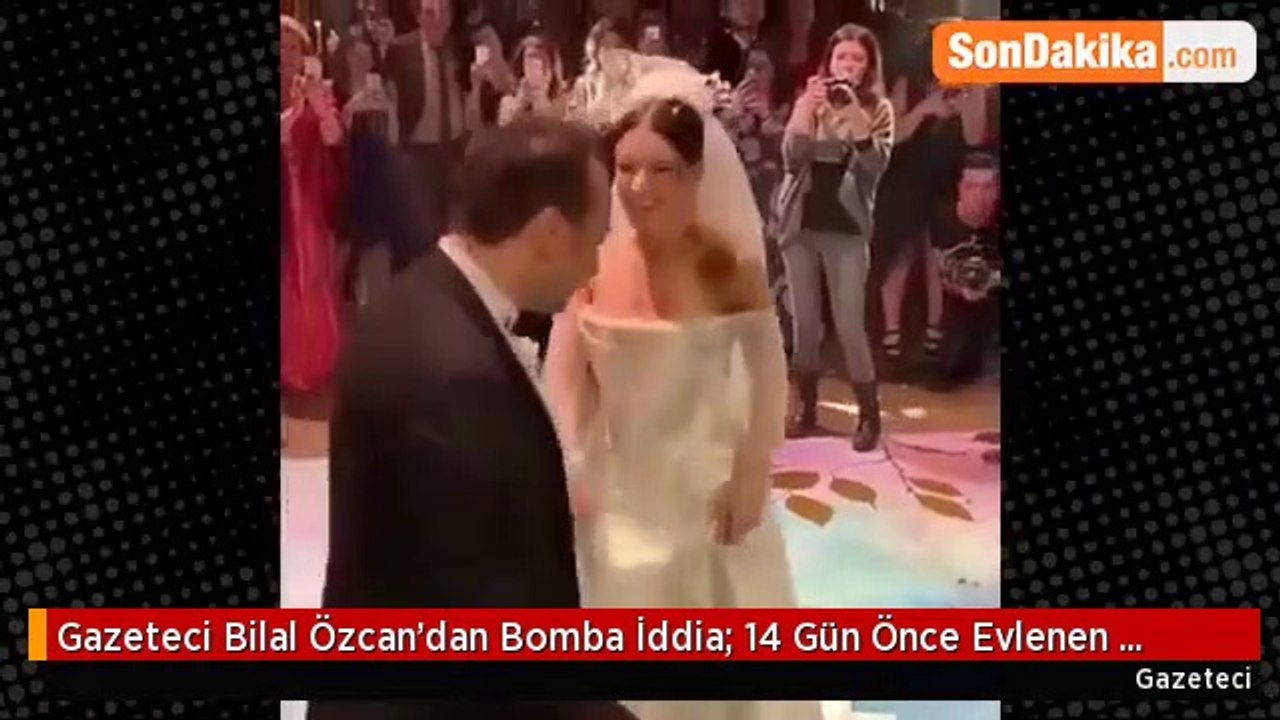 Gazeteci Bilal Özcan’dan Bomba İddia 14 Gün Önce Evlenen Hazal Kaya Hamile