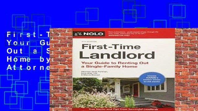 First-Time Landlord: Your Guide to Renting Out a Single-Family Home by Janet Portman Attorney