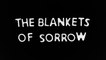 Bear's Den - Blankets Of Sorrow