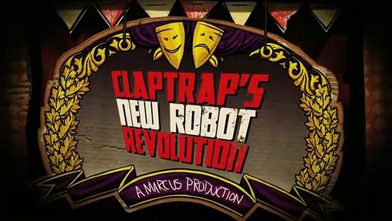 Borderlands - Claptrap's New Robot Revolution