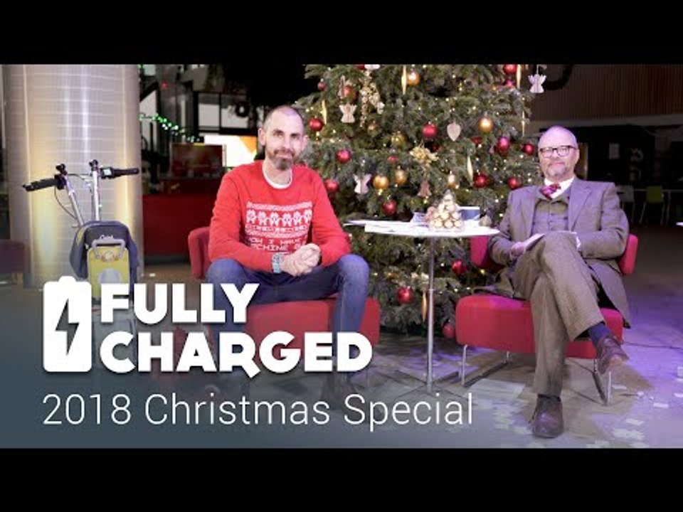 2018 Christmas Special | Fully Charged