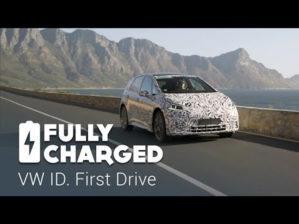 VW ID. First Drive | Fully Charged