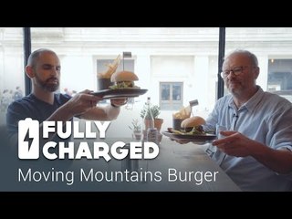 Moving Mountains Burger | Fully Charged