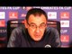 Chelsea 0-2 Manchester United - Maurizio Sarri Full Post Match Press Conference - FA Cup