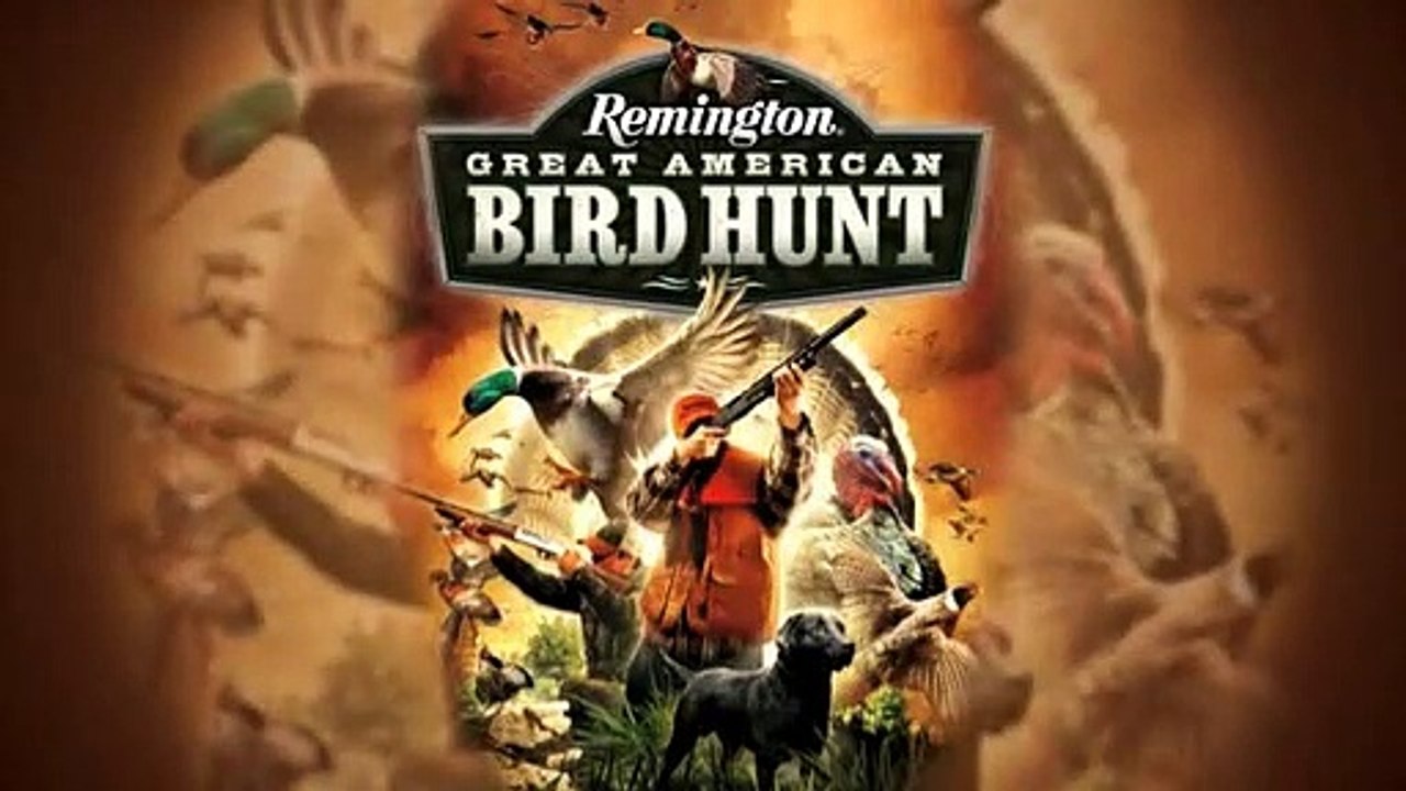 Remington Great American Bird Hunt - Tráiler