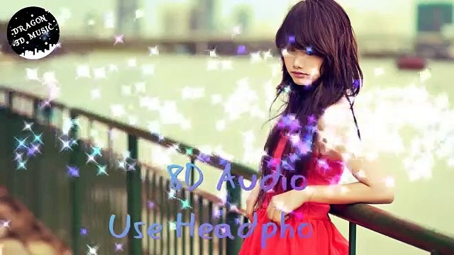 DILBAR - Full Song - Satyameva Jayate in 8D sound Dragon 3D Music [Hindi 8D audio]