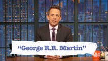 Seth Explains Teen Slang: George R.R. Martin, Stoned Henge
